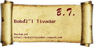 Bobál Tivadar névjegykártya